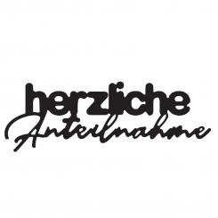 Stanzschablone - Mundart Stempel - Deutsch Text - herzliche Anteilnahme 