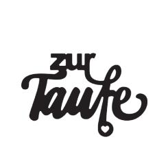 Stanzschablone - Mundart Stempel - Deutsch Text - zur Taufe 