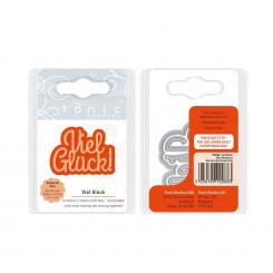 Tonic Studios Stanz & Prägeschablone 2tlg. - Deutsche Texte - Viel Glück 