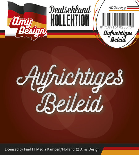 Stanzschablone - Amy Design -Text Deutsch- Aufrichtiges Beleid 