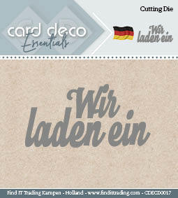 Stanzschablone - Card Deco -Text Deutsch - Wir laden ein 