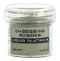 Liquid Platinum, Sofort lieferbar